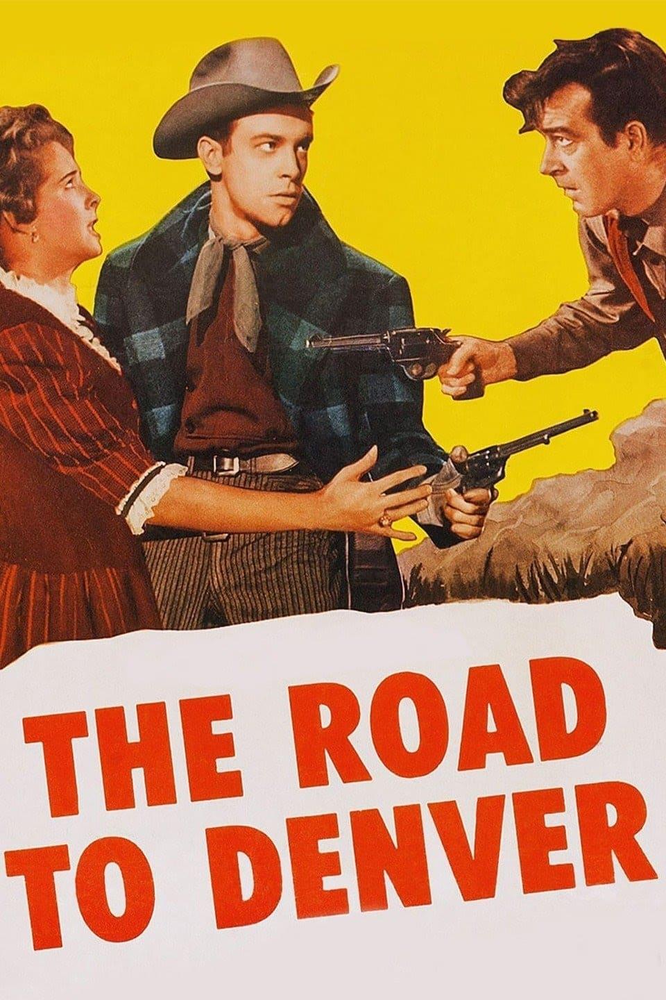 The Road to Denver poster