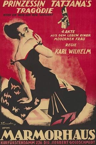 Prinzessin Tatjana's Tragödie poster