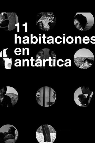 11 Habitaciones en Antártica poster