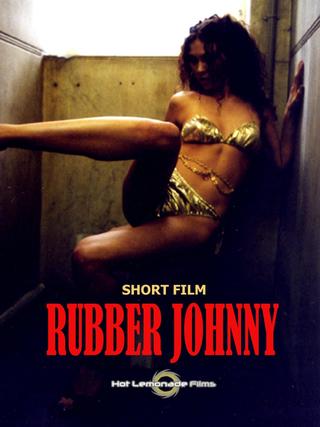 Rubber Johnny poster