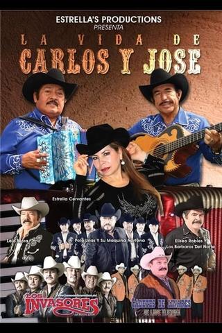 La Vida de Carlos y Jose poster