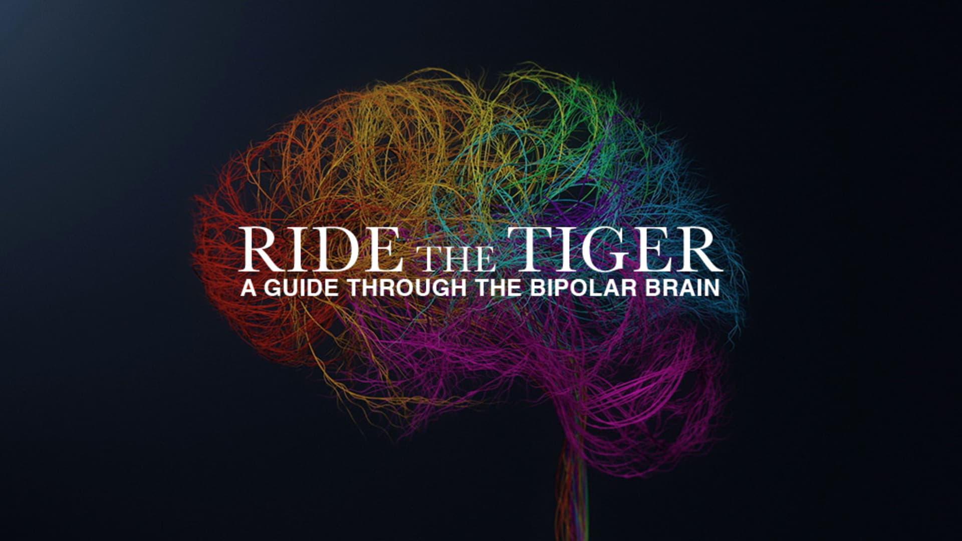 Ride the Tiger: A Guide Through the Bipolar Brain backdrop