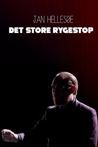 Jan Hellesøe - Det store rygestop poster