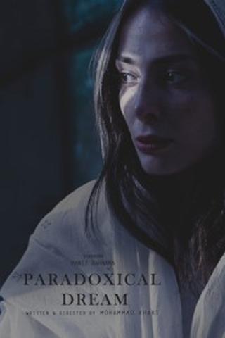 Paradoxical Dream poster