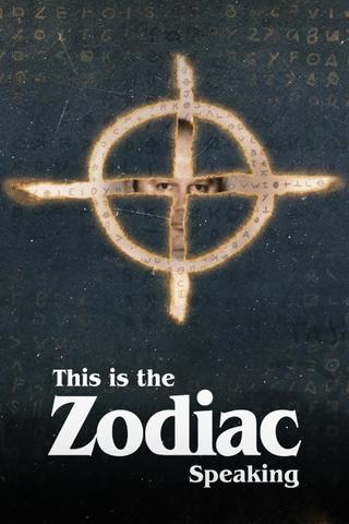 This Is the Zodiac Speaking poster