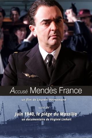 Accusé Mendès France poster
