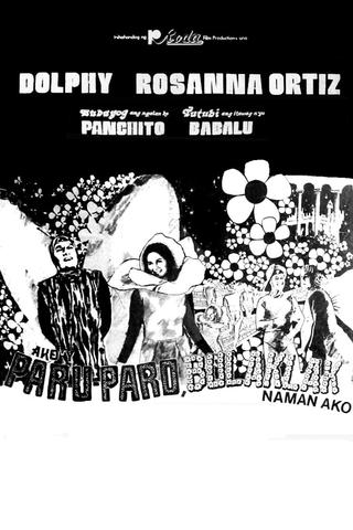 Ako'y Paru-paro, Bulaklak Naman Ako poster