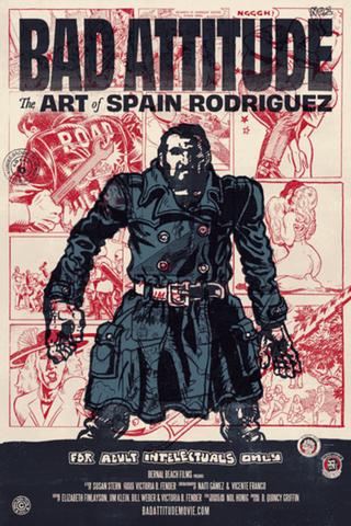 Bad Attitude: The Art of Spain Rodriguez poster