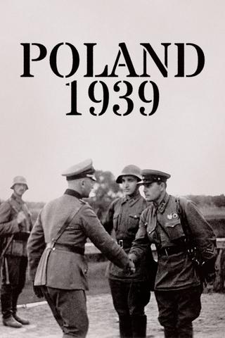 Poland 1939: When German Soldiers Became War Criminals poster