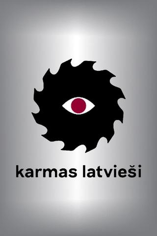 Karmas Latvieši poster