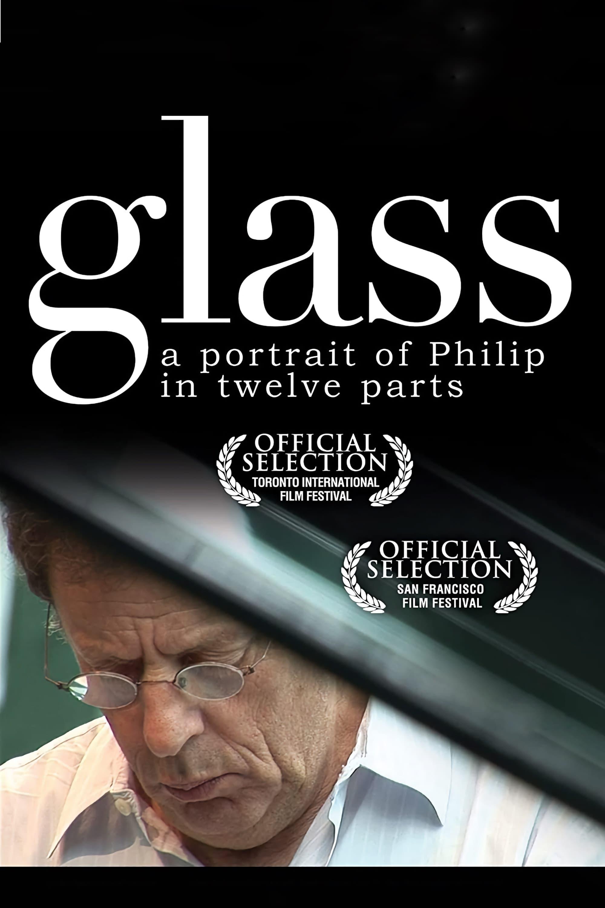 Glass: A Portrait of Philip in Twelve Parts poster