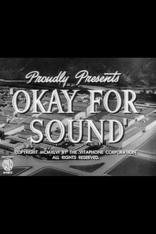 Okay for Sound poster
