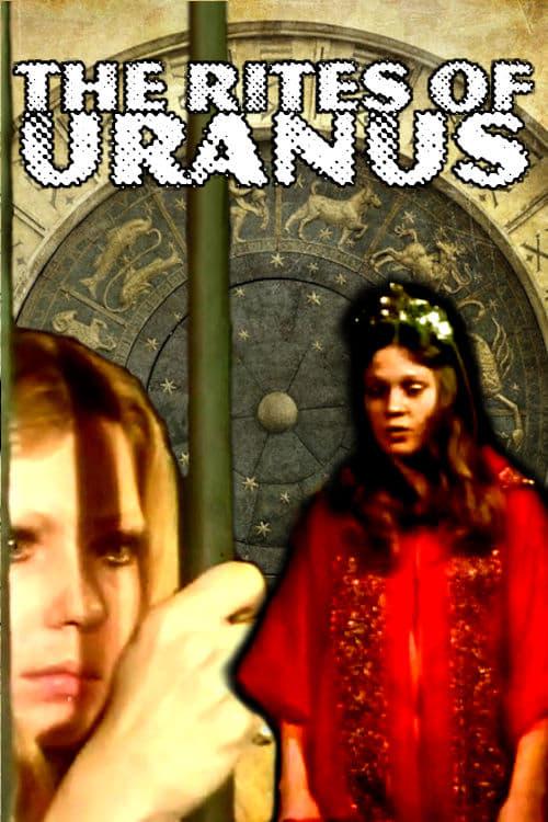 The Rites of Uranus poster