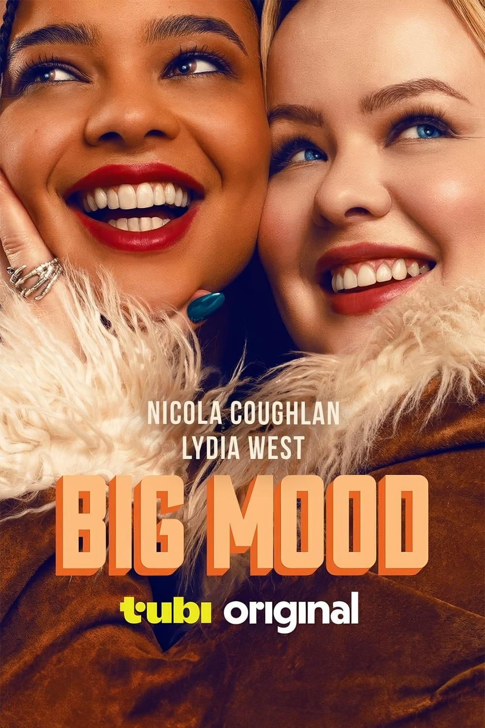 Big Mood poster