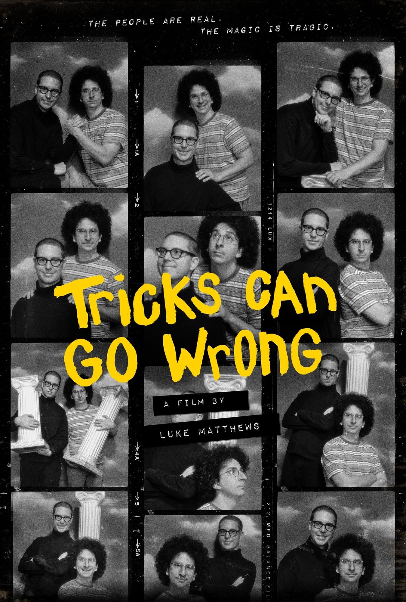 Tricks Can Go Wrong poster