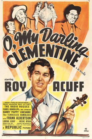 O, My Darling Clementine poster