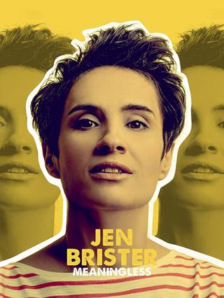 Jen Brister - Meaningless poster