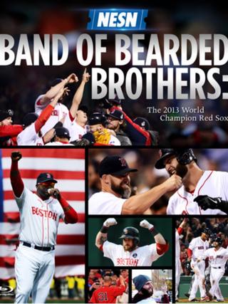 Band of Bearded Brothers: The 2013 World Champion Red Sox poster