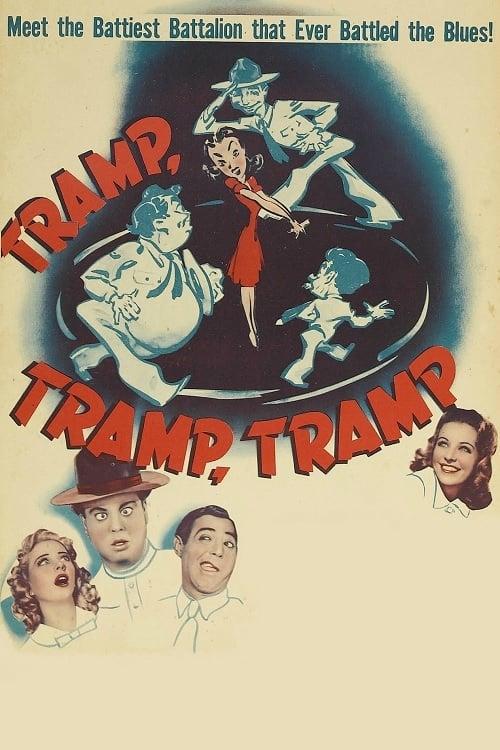 Tramp, Tramp, Tramp! poster
