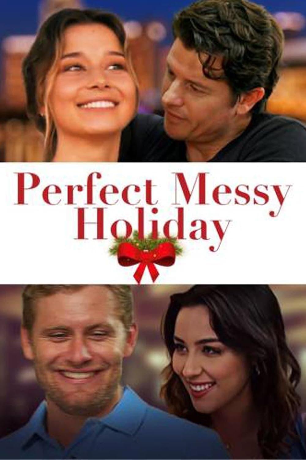 Perfect Messy Holiday poster
