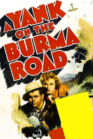 A Yank on the Burma Road poster