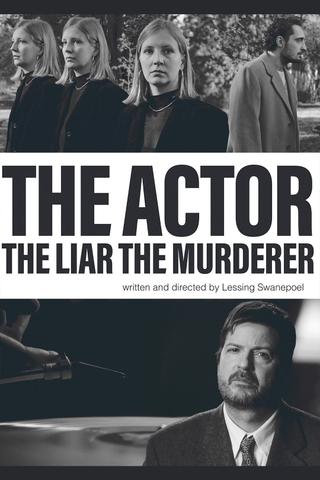 The Actor The Liar The Murderer poster