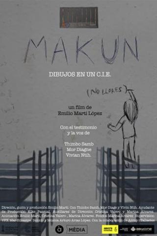 Makun (no llores) - Dibujos en un CIE poster