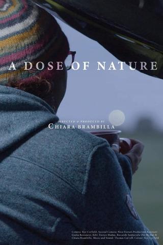 A Dose of Nature poster