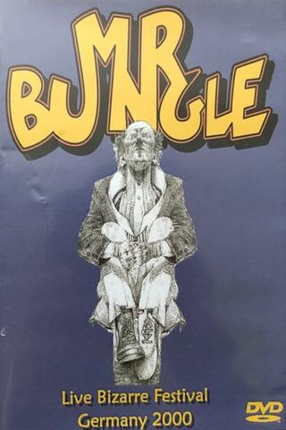 Mr. Bungle - Live Bizarre Festival Germany 2000 poster