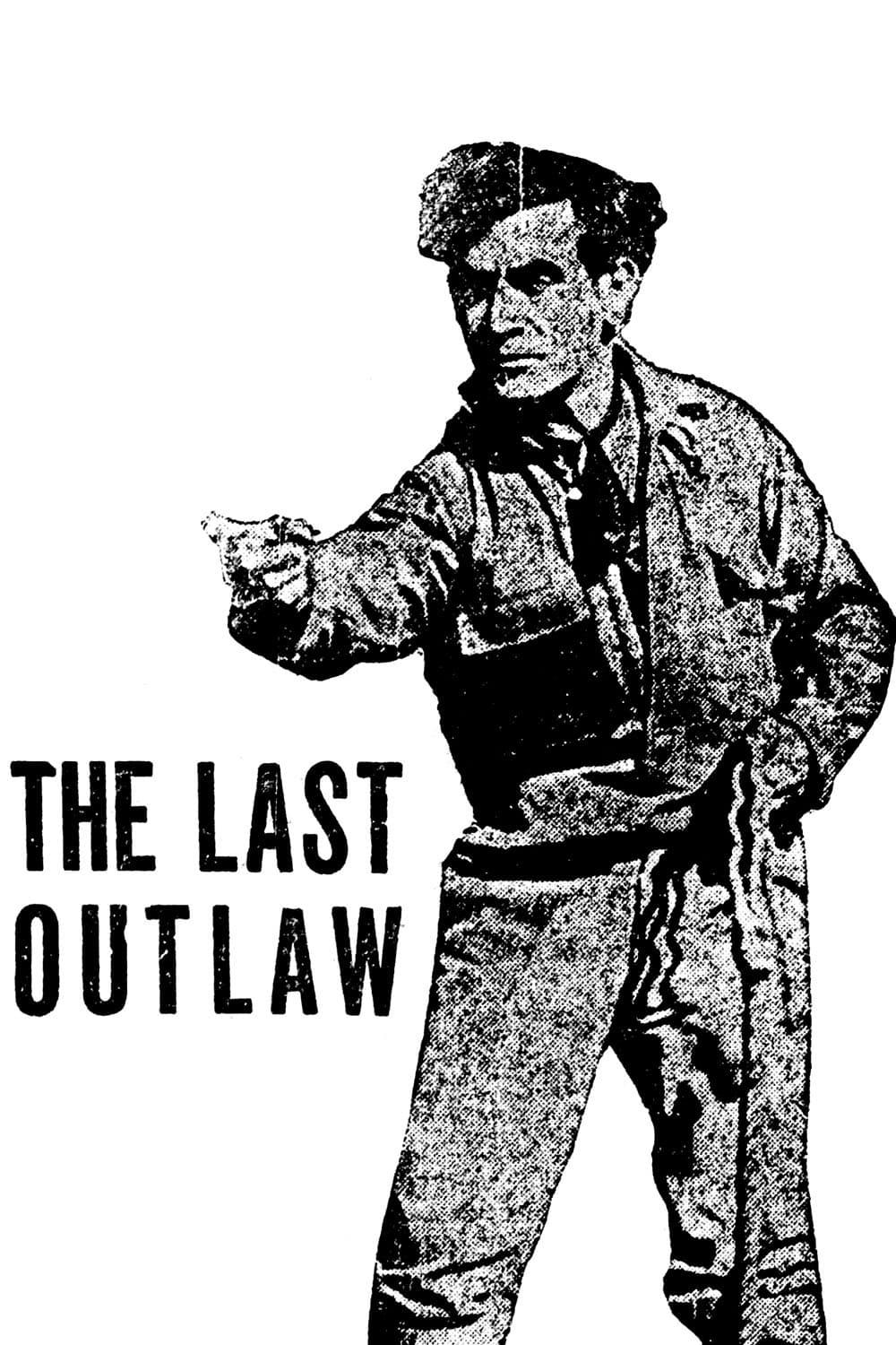 The Last Outlaw poster