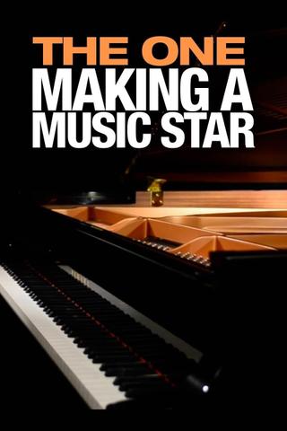 The One: Making a Music Star poster