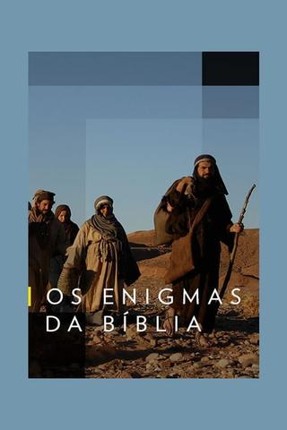 Os Enigmas da Bíblia poster