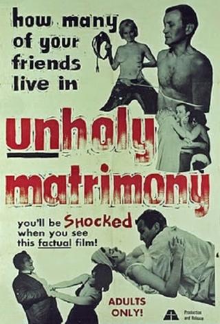 Unholy Matrimony poster