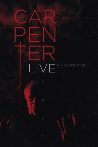 John Carpenter: Live Retrospective poster