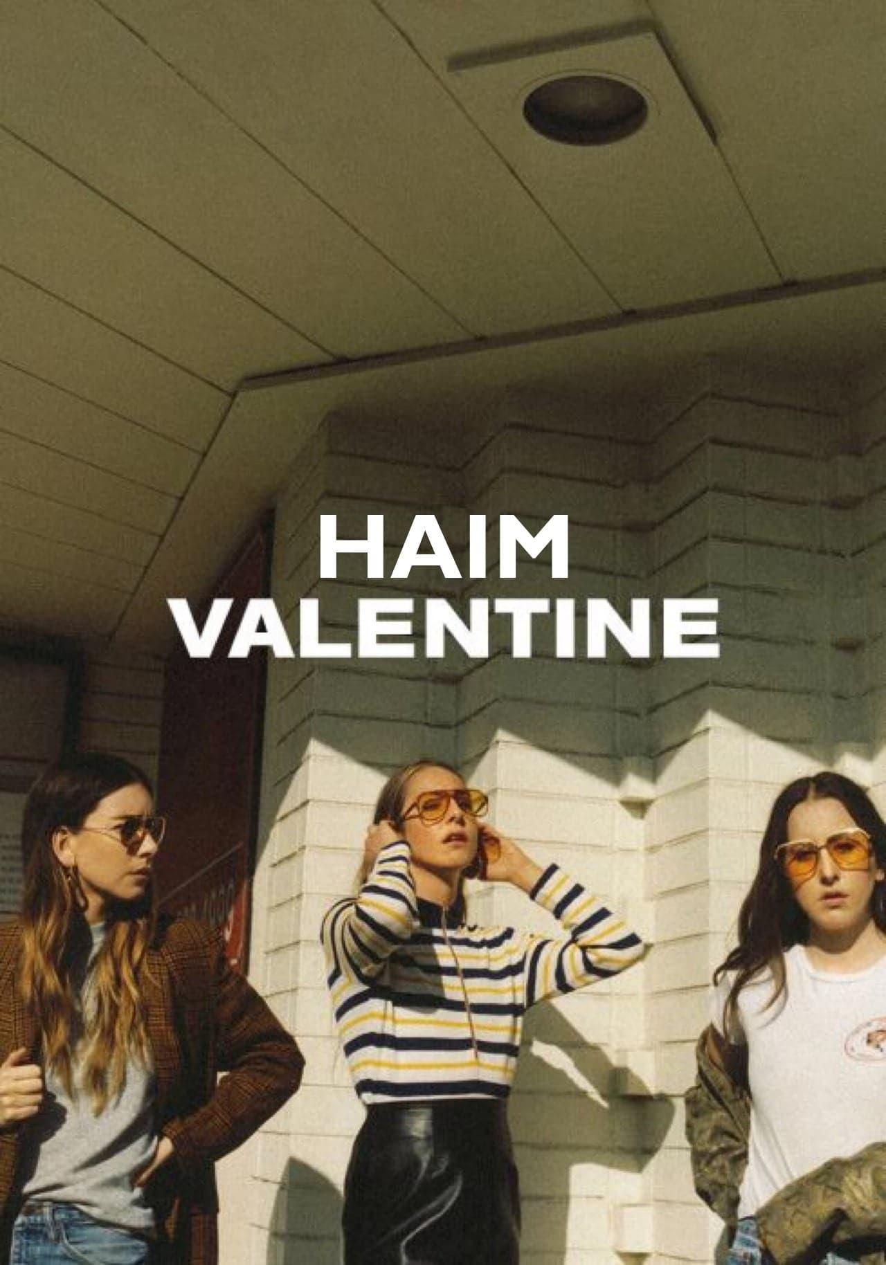 HAIM / Valentine poster