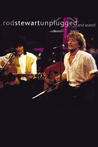 Rod Stewart: Unplugged...and Seated poster