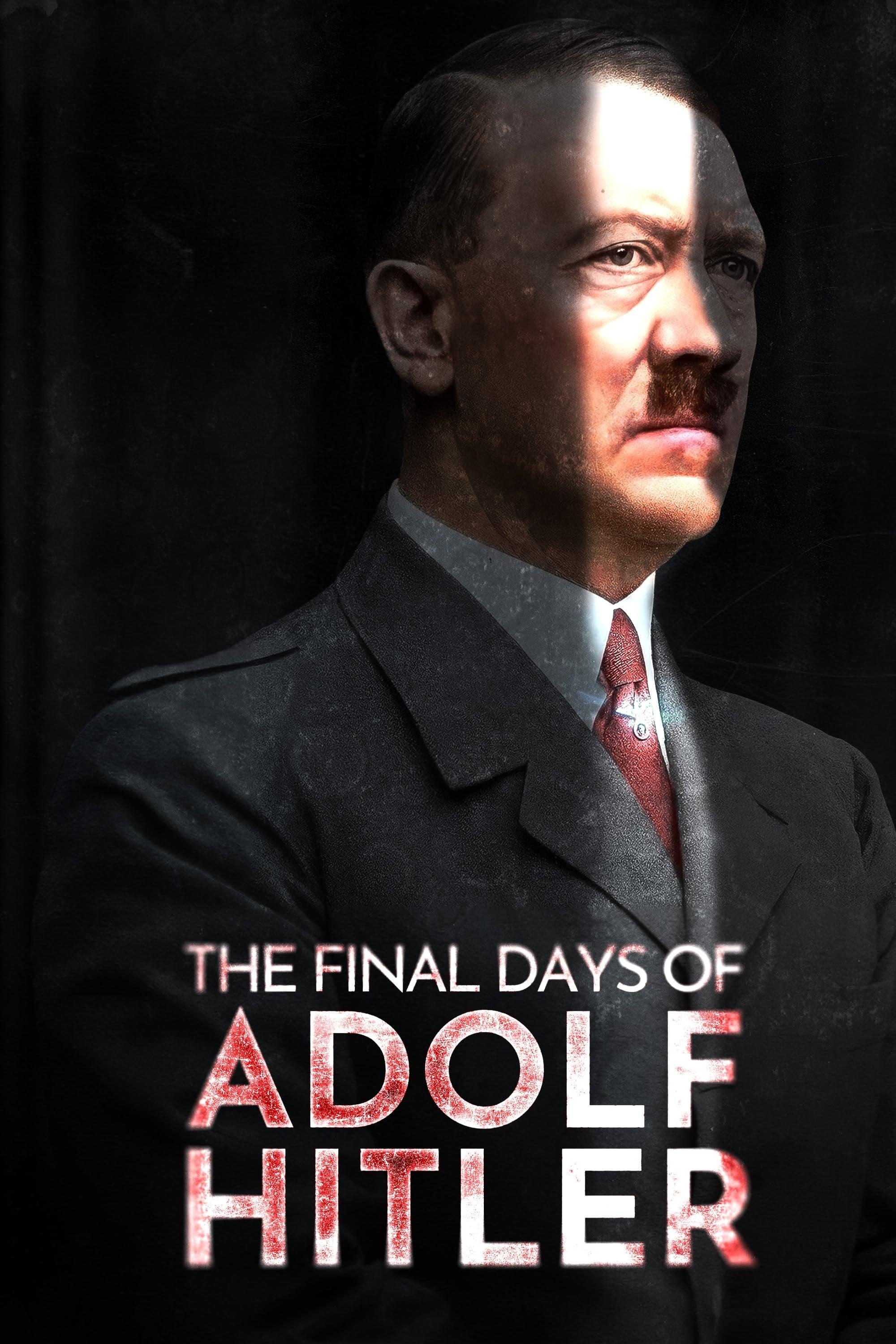 The Final Days of Adolf Hitler poster