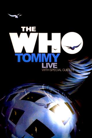 The Who: Tommy Live With Special Guests poster