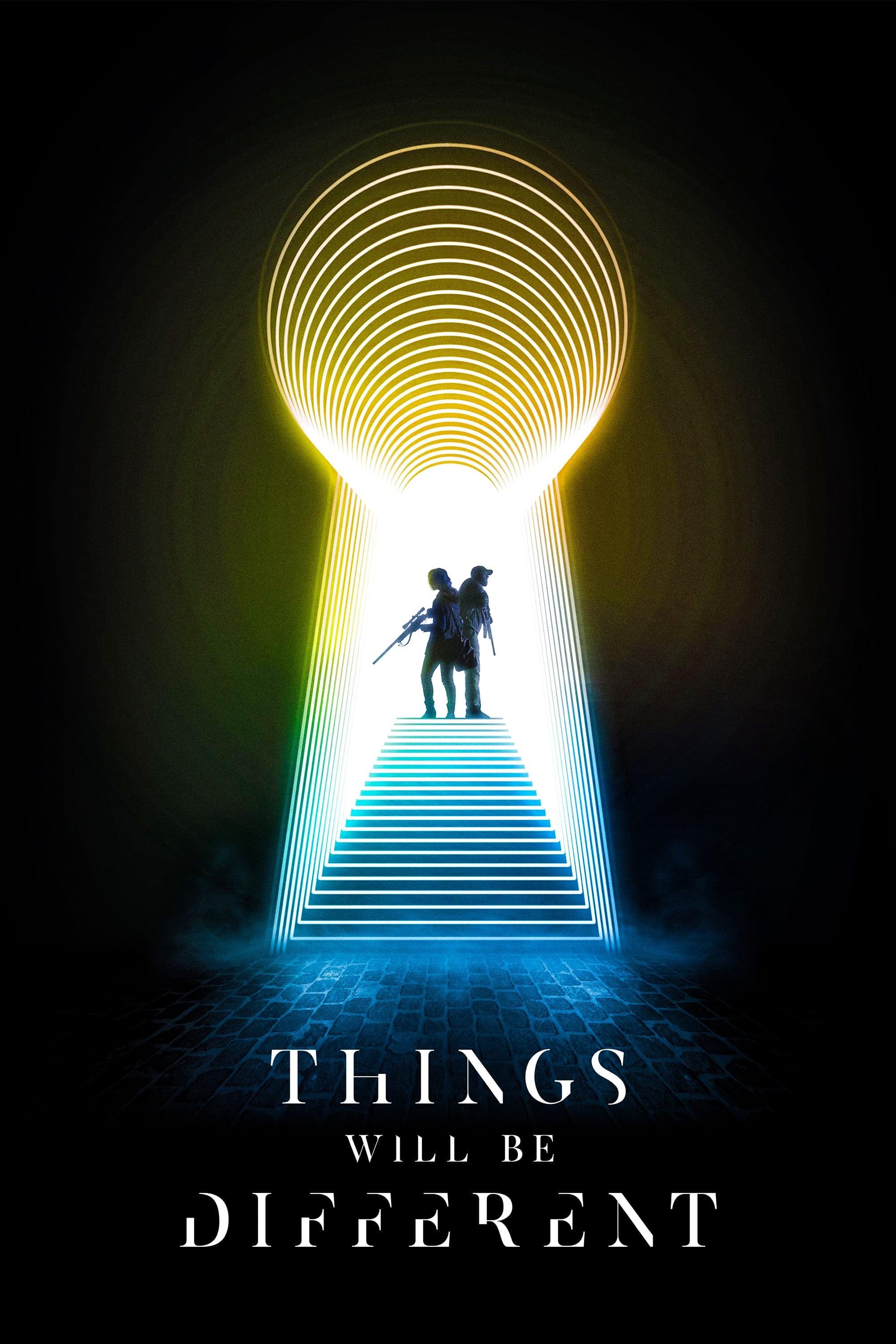 Things Will Be Different poster