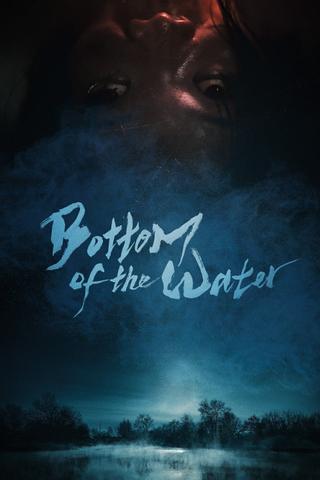 Bottom of the Water poster