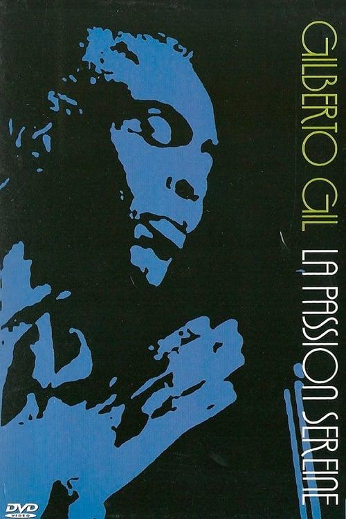 Black Fragments of Samba - Gilberto Gil, Serene Passion poster