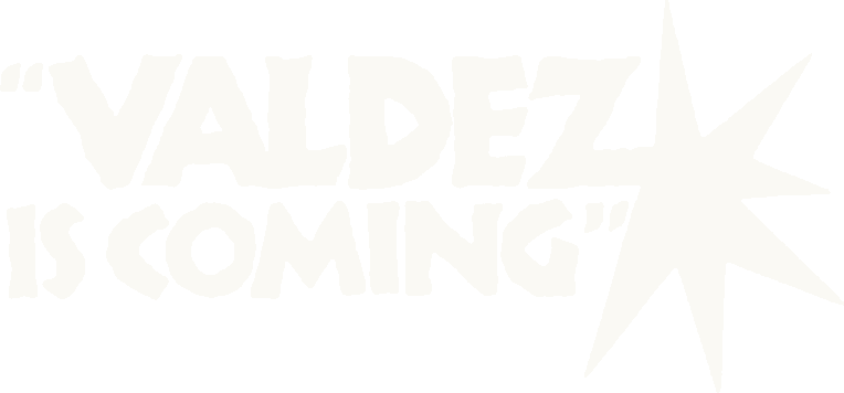 Valdez Is Coming logo