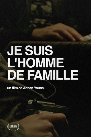 Je Suis L'Homme De Famille poster