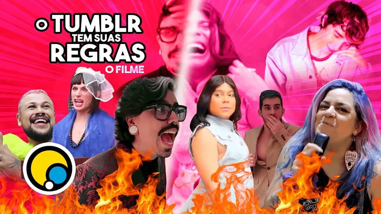 O Tumblr Tem Suas Regras: O Filme backdrop