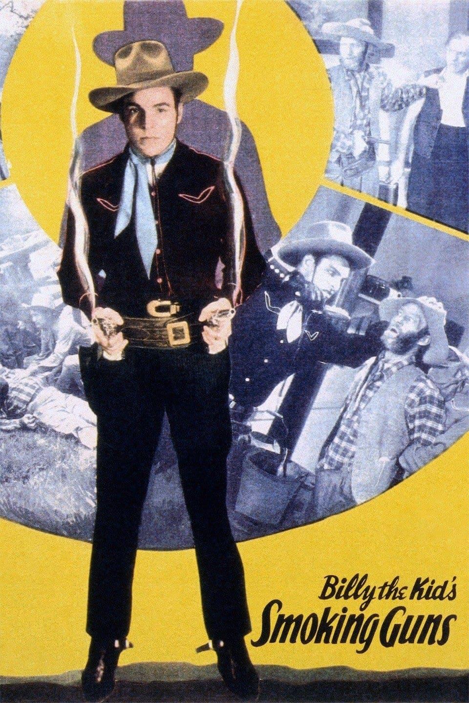 Billy the Kid's Smoking Guns poster