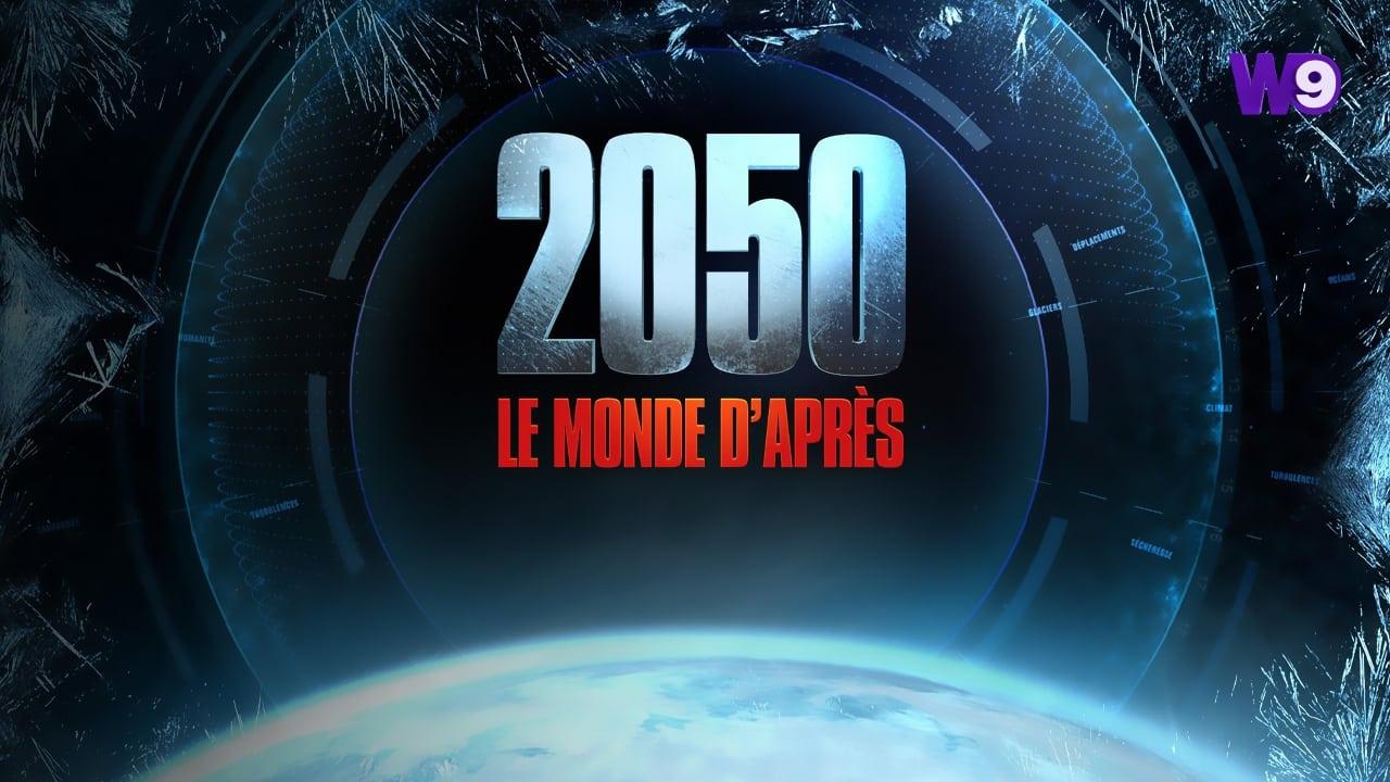 2050 : Le Monde D'Après backdrop