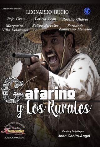 Catarino y los Rurales poster