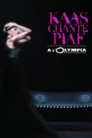 Patricia Kaas: Kaas chante Piaf à l'Olympia poster