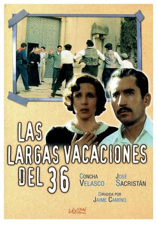 The Long Vacations of '36 poster