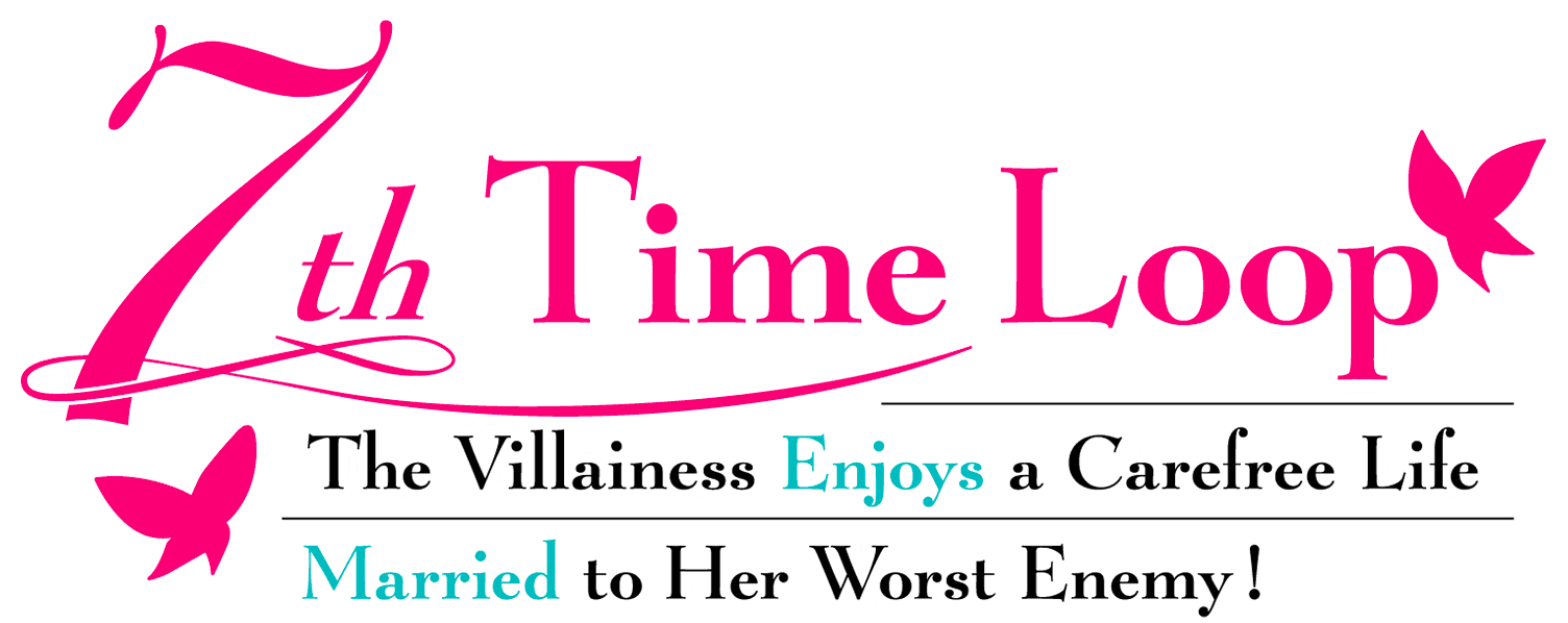7th Time Loop: The Villainess Enjoys a Carefree Life Married to Her Worst Enemy! logo